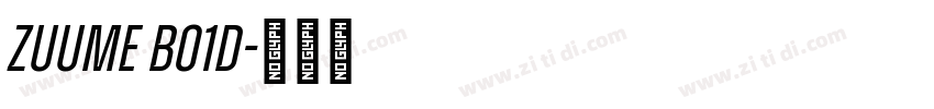 Zuume Bo1d字体转换